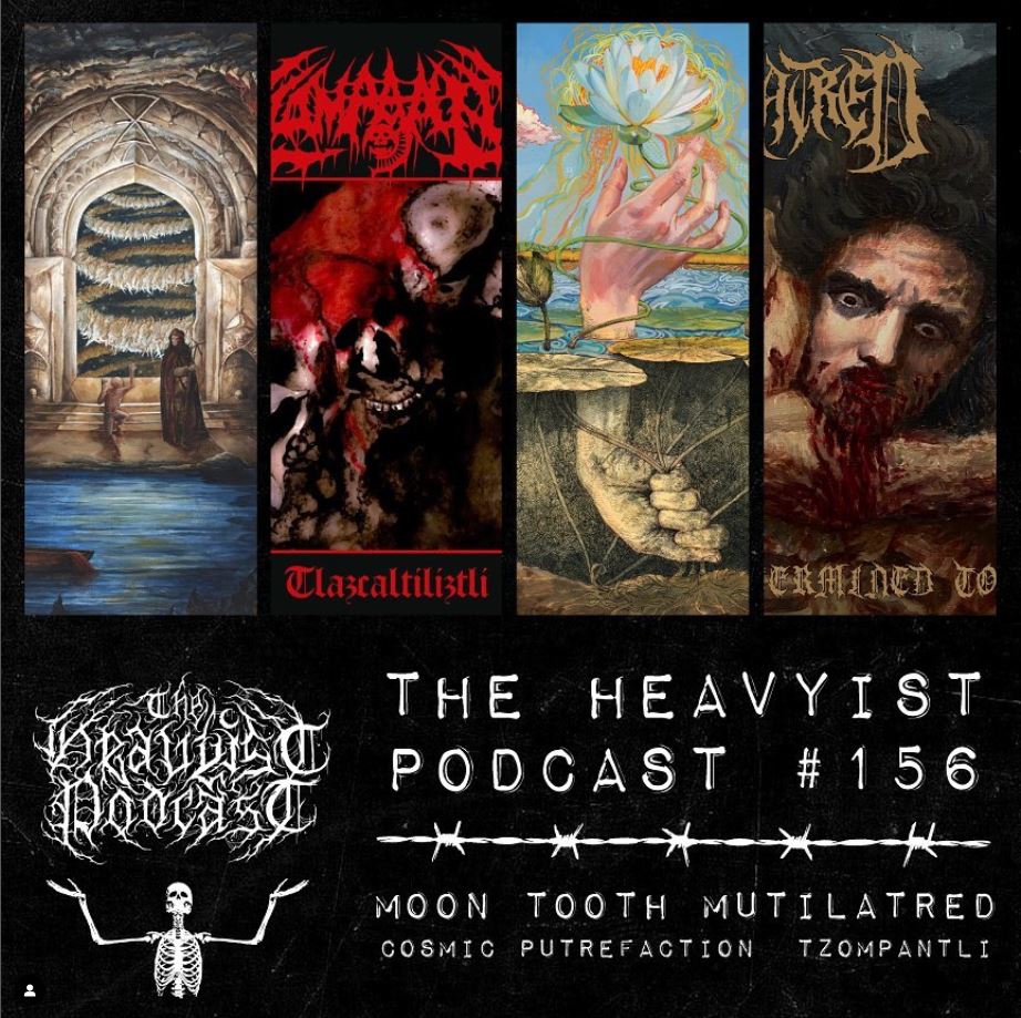 TheHeavyist's tweet photo. On this weeks episode of The Heavyist we talk about new releases from some amazing bands, @tzompantlidoom #cosmicputrefaction @Mutilatreddeath and @MoonTooth1 as well as a fucking massive stack of Brutal News, hope you enjoy x https://t.co/aKz2GU2CtS
