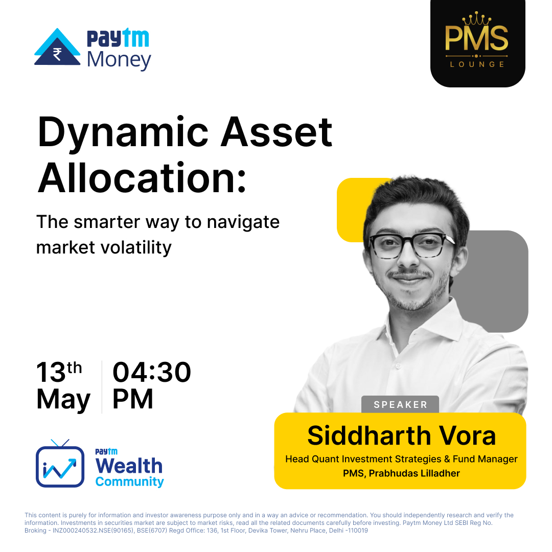 PaytmMoney's tweet photo. Stock markets are volatile by nature but how do we navigate the market volatility cautiously? Join us at #PMSLounge in association with @PmsBazaar as @SiddharthVoraPL from @PLIndiaOnline shares his insights on this.
📆: 13 May
⏰: 4:30 PM
Join here: https://t.co/RXVGhEw1zM https://t.co/Bkun1UHusI
