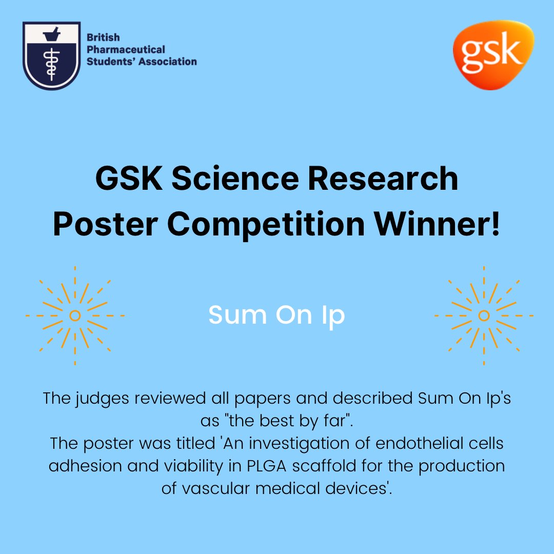 BPSA's tweet photo. We are proud to announce Sum On Ip as the winner of the GSK Science Research Poster Competition. Congratulations Sum On Ip #BPSA80AC https://t.co/9QcoXZOyDu