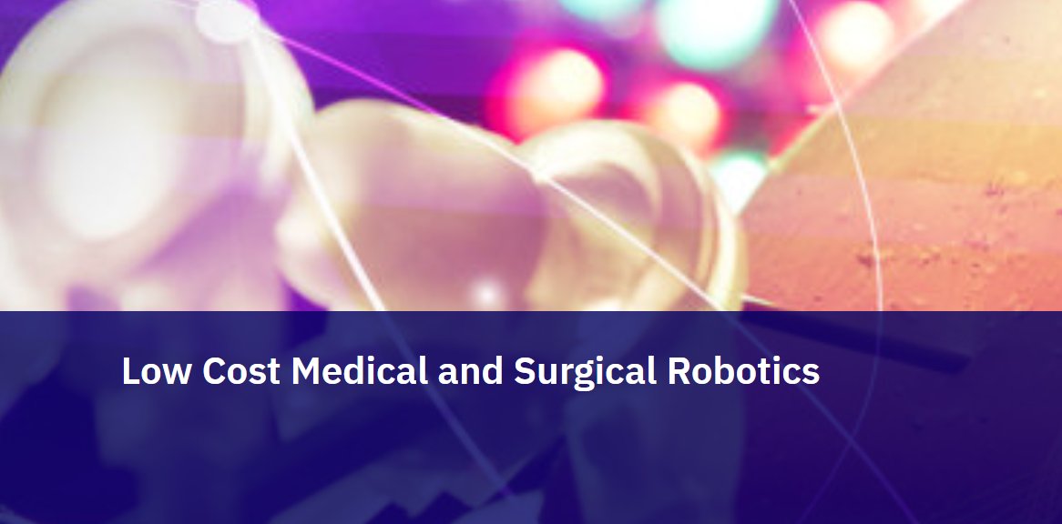 ICLHamlynRobots's tweet photo. 📢Call for abstracts: #HSMR2022 workshop "Low Cost Medical and Surgical Robotics" invite submissions for poster presentations. Deadline: 3rd June 2022❗️ For guidelines on how to submit, follow this link 👉https://t.co/8OYWYdYaMH https://t.co/dyiIiTzw8s