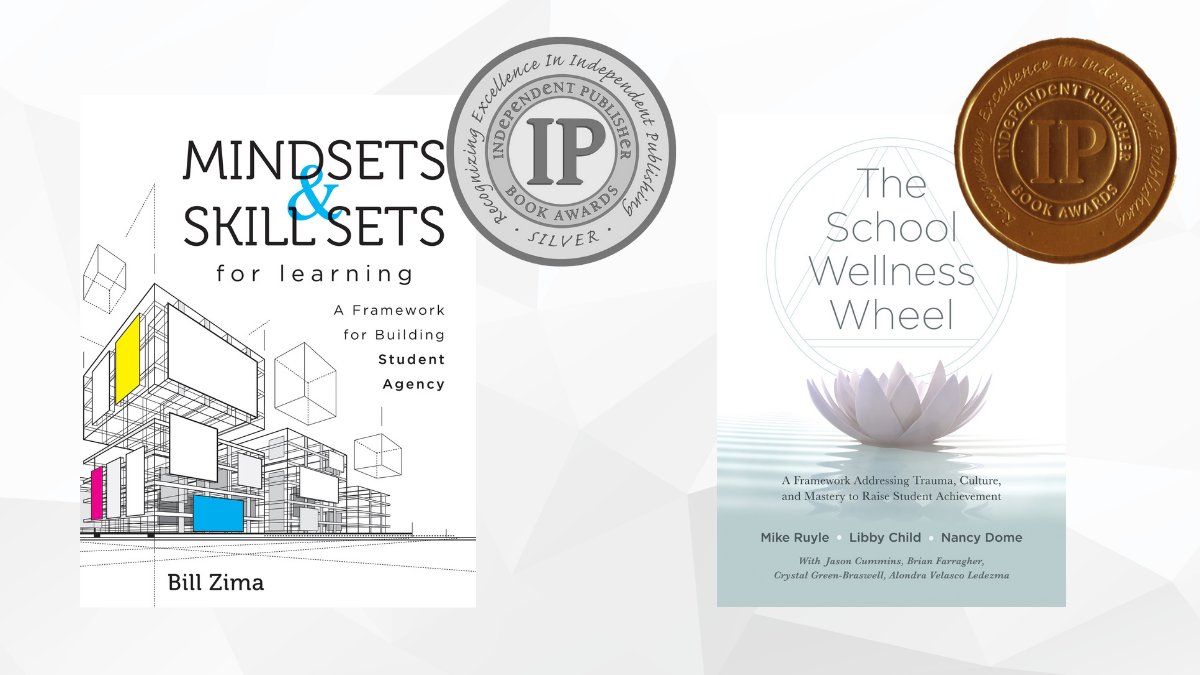 Congratulations to our IPPY Award Winners! 🎉

Mindsets and Skill Sets for Learning by <a href="/zimaw/">Bill Zima</a> has received a silver. bit.ly/3HdtT9V

The School Wellness Wheel by @MikeRuyle, <a href="/Domenthehouse/">Nancy Dome</a>, &amp; @child_libby received a bronze. bit.ly/3BICTQC