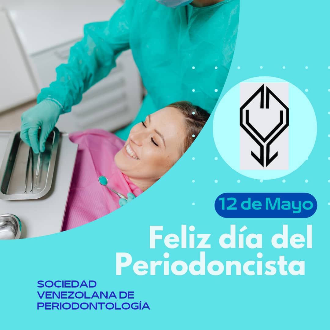 svperiodoncia's tweet photo. La Sociedad Venezola de Periodontología se llena de alegría al celebrar el día de hoy #12deMayo el día del Periodoncista.  ¡Felicidades! #Periodoncia #Odontología #Encía #Salud https://t.co/8GhKiB2840