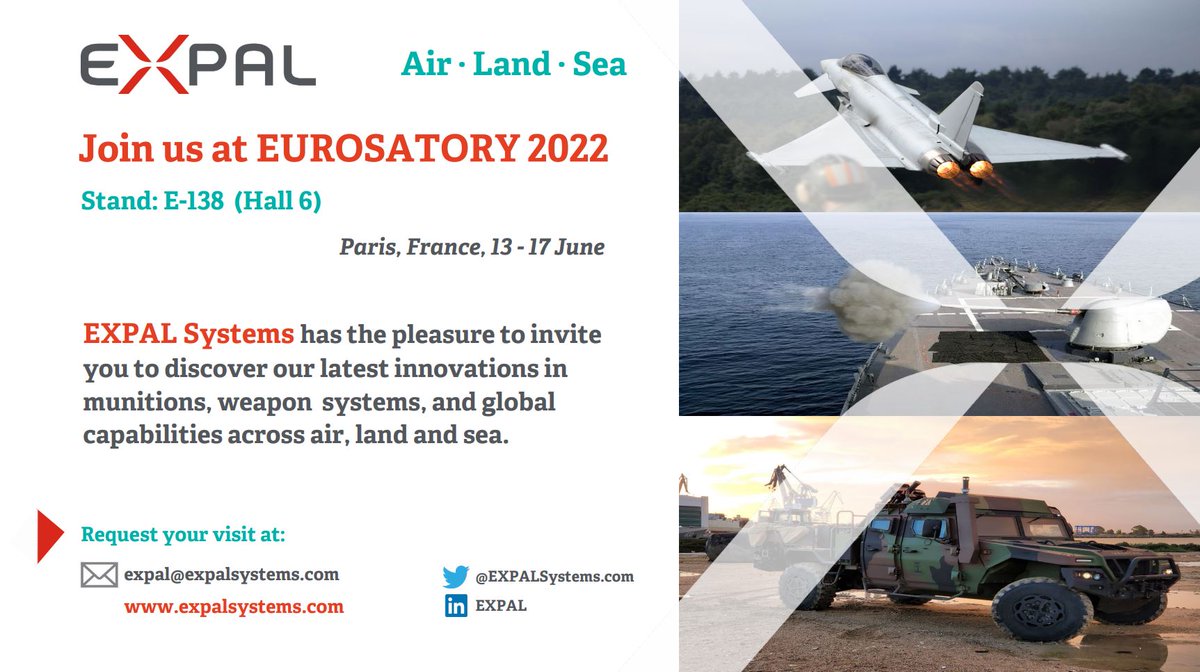 Save the date!
EXPAL Systems team looks forward to welcoming you at #Eurosatory2022, next 13-17 June in Paris, France.
Join us at booth E-138 (Hall 6)

Please request your visit here: expal@expalsystems.com

#EXPALSystems #Technology #Innovation #Eurosatory2022  #armedforces