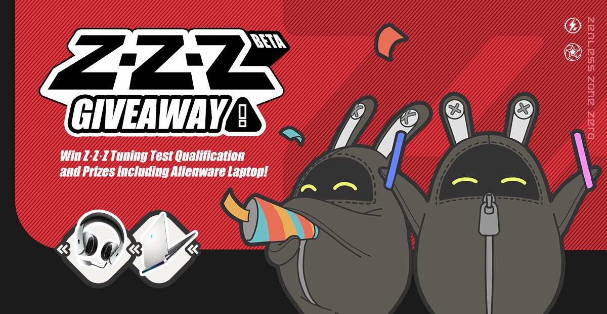 🎁 Z·Z·Z Beta Giveaway Prizes: Tuning Test qualification *20 Alienware x15 *1 Alienware AW510H *6 To enter: 1. Follow @ZZZ_EN 2. Retweet this tweet Event ends on May 23 #ZZZ #TuningTest Z·Z·Z Official Recruitment Sign-Up: hoyo.link/6c2uYBA6