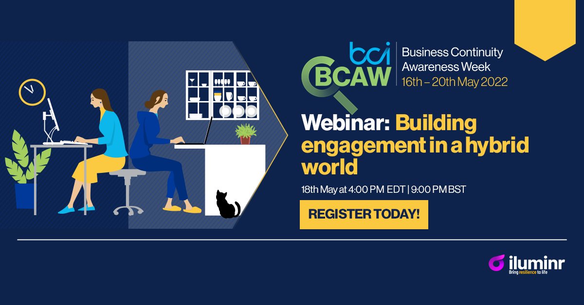 _iluminr's tweet photo. Join @MarcusVaughan13 and @TheJamesGreen at #BCAW2022 as they discuss the key ingredient to lift engagement in #resilience programs with even the most skeptical of management teams.
Register at https://t.co/i9uGg8Sdca
#businesscontinuity #microsimulations #iluminr
@TheBCEye https://t.co/NxqIlbCi4f