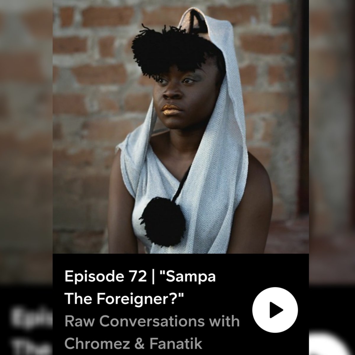 TheeChromez's tweet photo. New episode of @RawConPodcast is out now. The title and cover are inspired by a conversation we had about how @Sampa_The_Great isn't celebrated enough in Zambia.

Listen here 👉🏾 https://t.co/Tk55UJVeGt 

#podcast #zambia #politics #sampathegreat https://t.co/CaNmEvLcRj