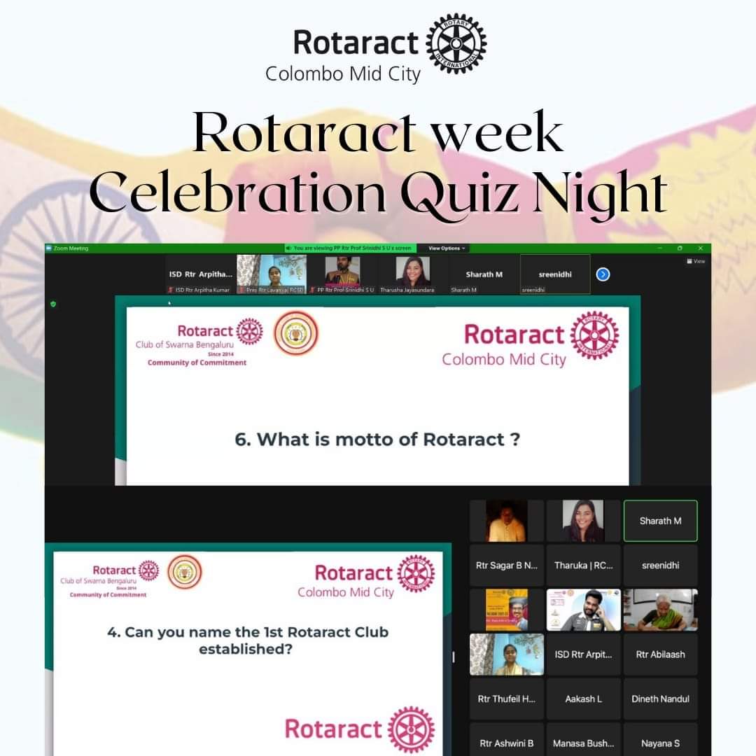 ClubColombo's tweet photo. Rotaract Club of Colombo Midcity with Rotaract Club of Swarna Bengaluru, RID 3190 organised a virtual fellowship event  to celebrate "World Rotaract Day". Event successfully held on 12th March 2022 7pm onwards via zoom. Event consisted with different activities including quizes. https://t.co/JvA84vzVlF