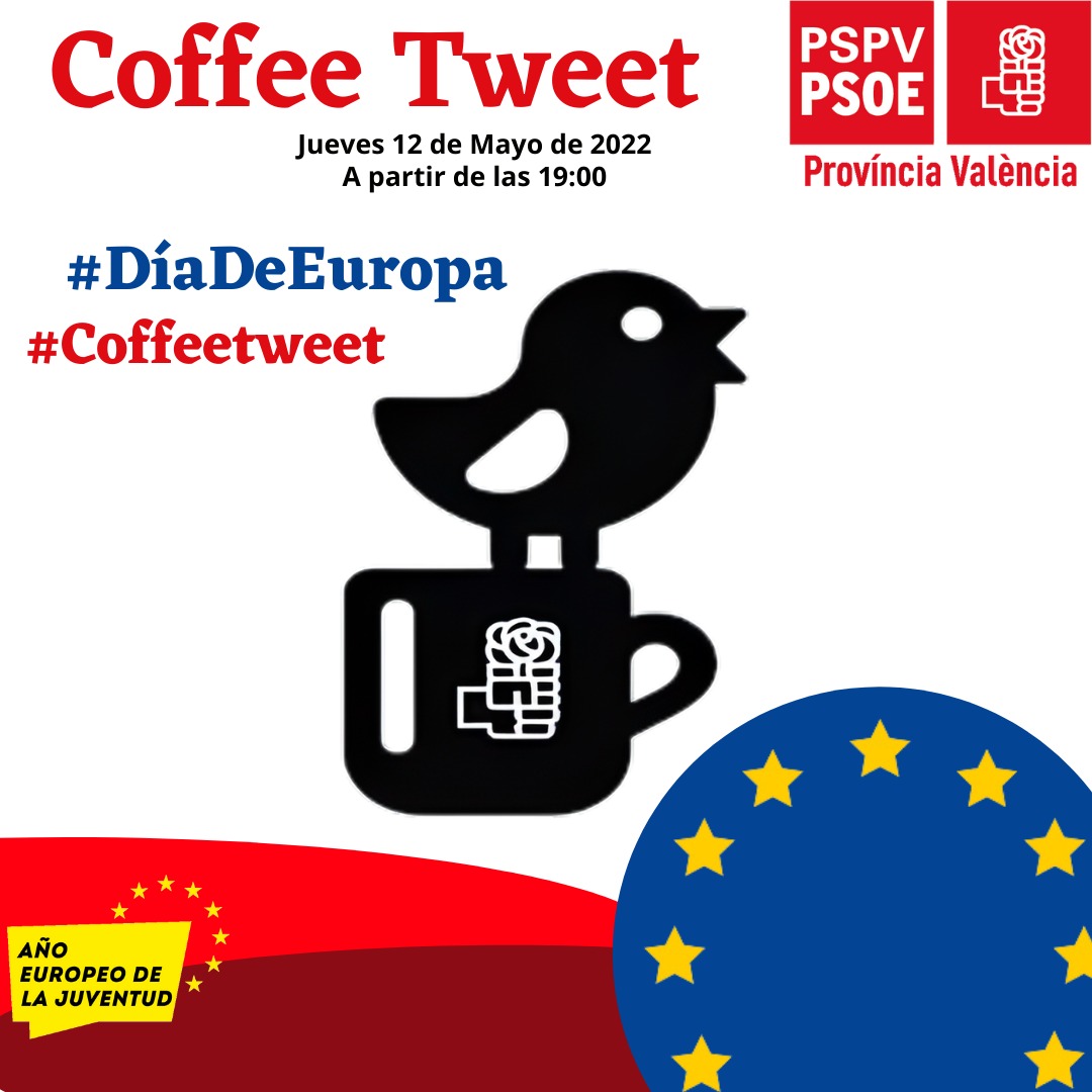 PSOEVlcNord's tweet photo. 👉Esta tarde no os perdáis el Coffee Tweet💻📲 organizado por @pspvprovalencia a las ➡️19.00h.
Demostremos unidos que la socialdemocracia mejora la vida de nuestros vecinos y vecinas, que Europa es el motor de cambio para nuestros municipios. #DíadeEuropa  #CoffeeTweet https://t.co/9k4IIr3b67