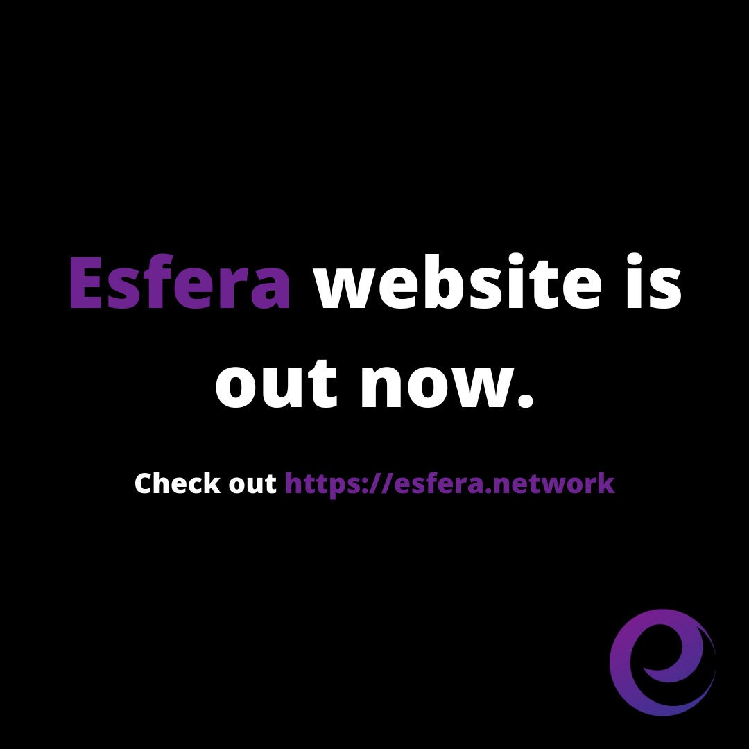 EsferaNetwork's tweet photo. 📣The #Esfera website has launched. Learn more about the platform and get ready for launch. https://t.co/tNGBoM4aLE