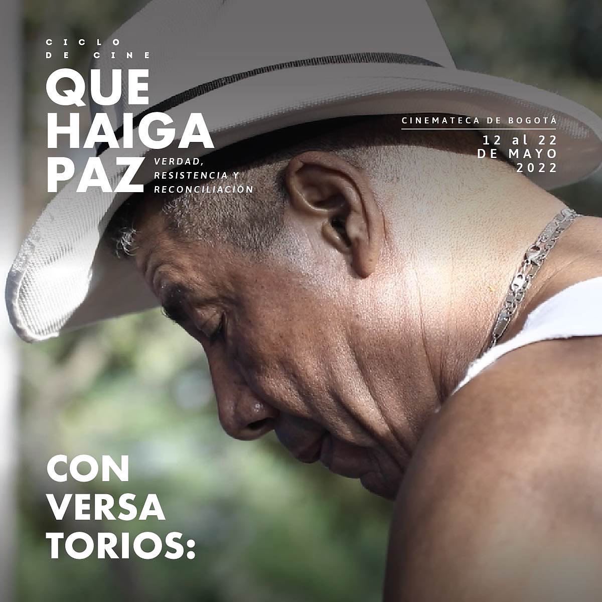 CinematecaBta's tweet photo. #QueHaigaPaz2022 🗣| Desde hoy 12 y hasta el 22 de mayo el Ciclo #QueHaigaPaz, se realizarán cinco conversatorios que le permitirán al espectador elegir diferentes posibilidades de recorridos y experiencias.

1️⃣ Verdad: Los patrones de la guerra - 12 de mayo a las 7:00 p.m. 🧵 https://t.co/w72PP7a49H