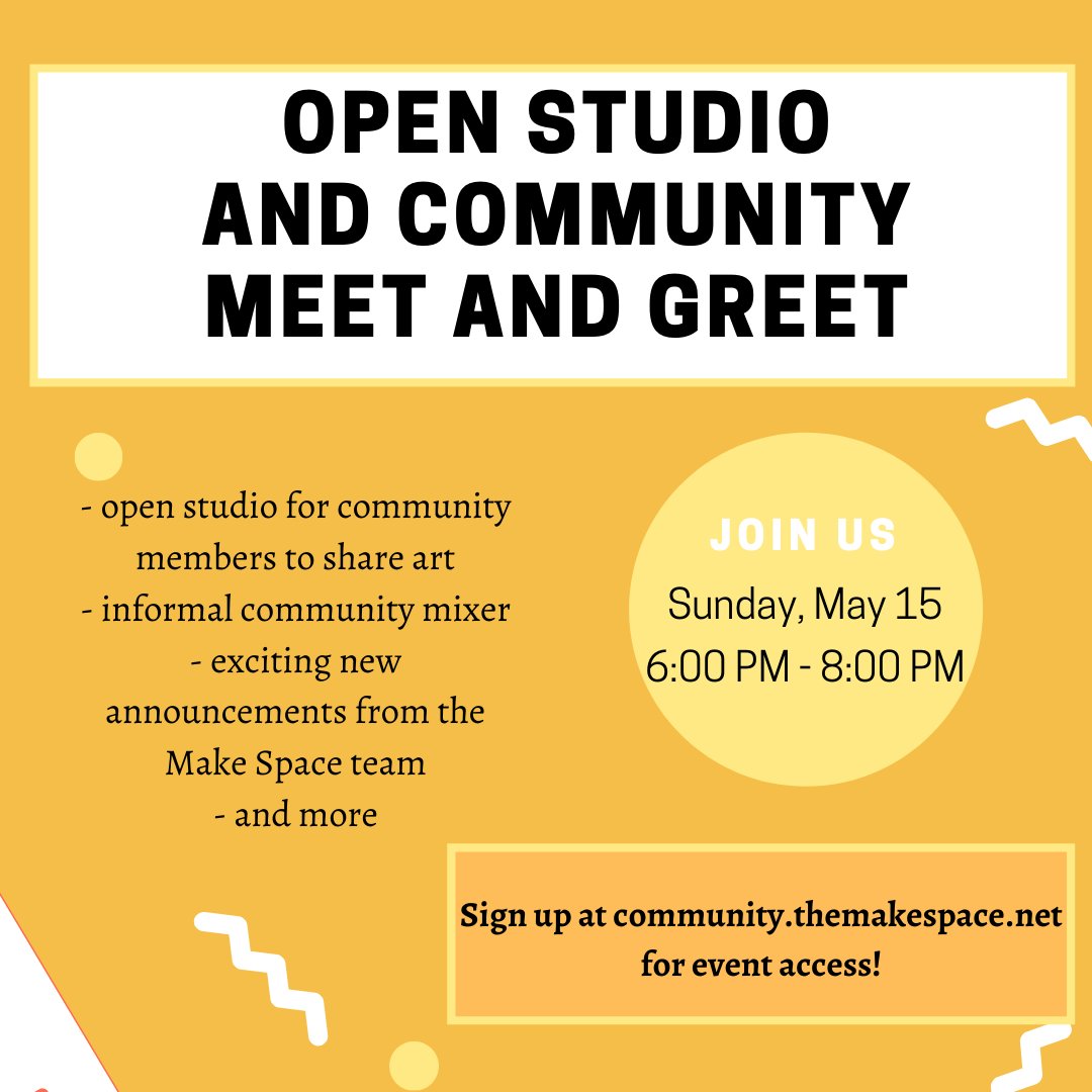 themakespace_'s tweet photo. Join us on Sunday, May 15 for the Open Studio &amp; Community Meet and Greet. This time, let's get to know one another a bit more, share our work &amp; passions, and shape the directions this community takes! 
RSVP "Going" on the website for the zoom link. https://t.co/LHBPV7mamN