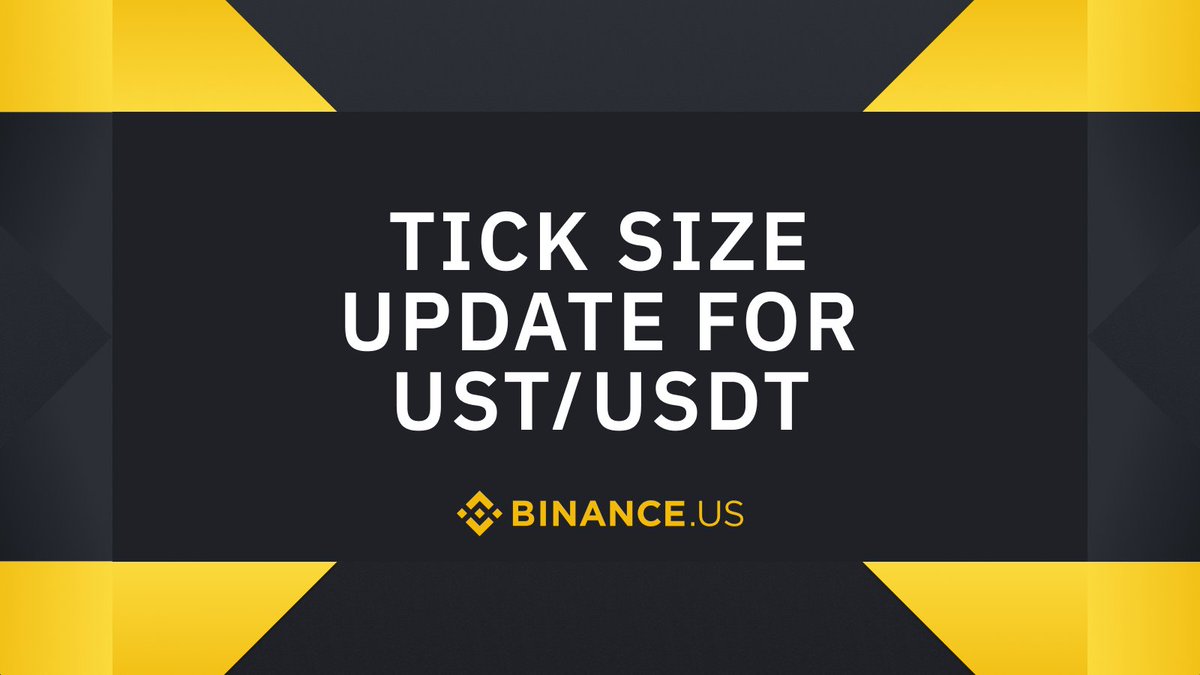 BinanceUS's tweet photo. https://t.co/AZwoBOy3iq updates minimum price increment (tick size) for UST/USDT.

Read more: https://t.co/a2ml8RDUHz https://t.co/aH6NcnwriW