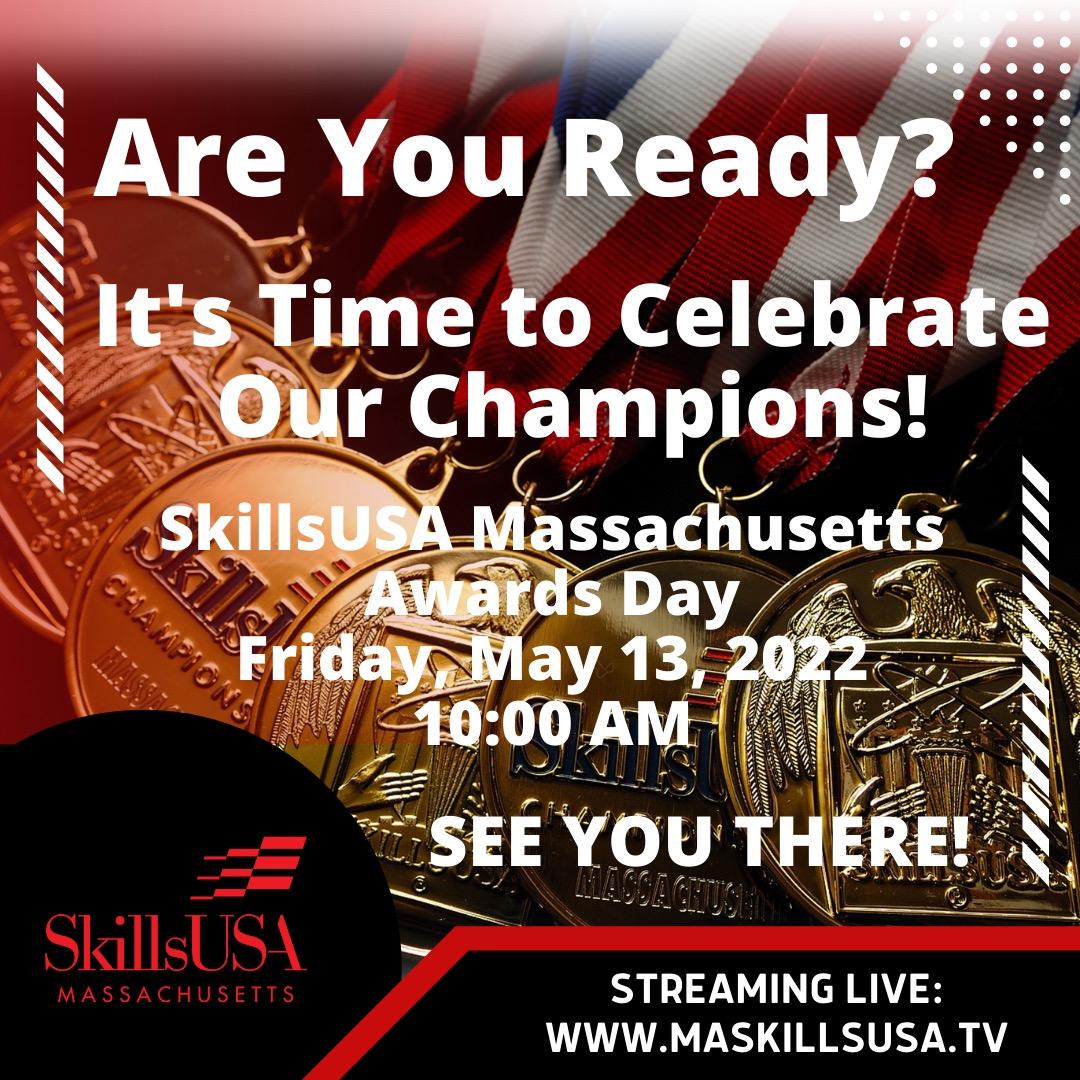 maskillsusa's tweet photo. It's time to Celebrate Our Champions! 🏆
Tune in tomorrow, May 13, at 10 AM ET to experience the 2022 SkillsUSA Massachusetts Awards Ceremony and celebrate our state champions!
#awards #timetocelebrate #skilled #skillsusa #CTE #championsatwork #leadersintraining #maskillsusa https://t.co/N14Fj8I61R