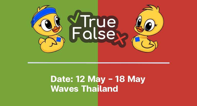 ThailandWaves's tweet photo. 🚀Waves Thailand มีกิจกรรมสนุกๆ ออกมาตามสัญญา!  กับ True/Fales Quiz Contest เป็นคำถามแบบให้เลือกตอบ True or False ถูกหรือผิด ลุ้นรับ airdrop ฟรี‼️  สามารถร่วมสนุกได้จนถึงวันที่ 18 พฤษภาคม นี้ รีบๆเลยน้า 😉

รายละเอียดเพิ่มเติมที่นี่ 👇https://t.co/nddBOpFCZm https://t.co/hQr8SveP3H