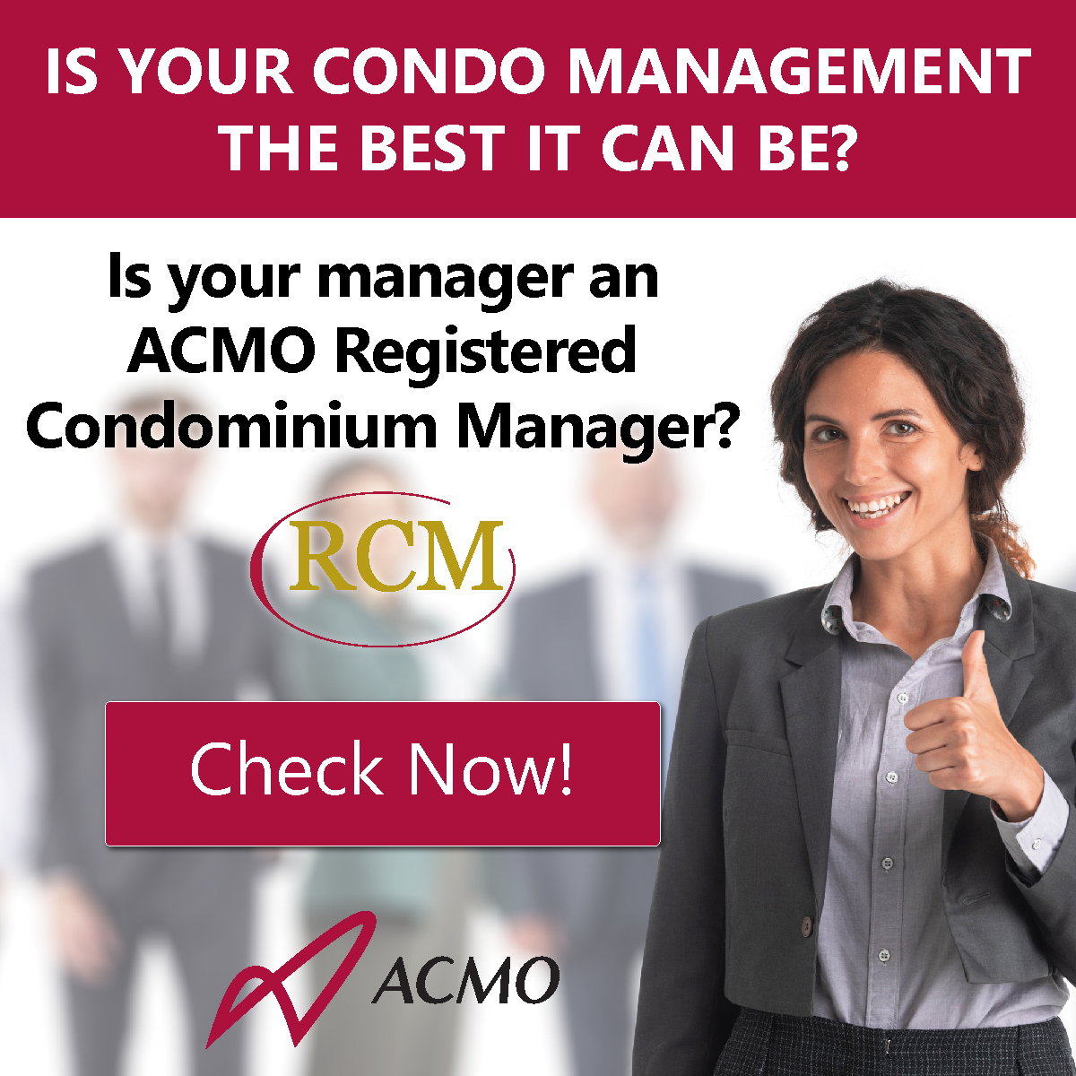 ACMO_org's tweet photo. Make sure your condo manager is an ACMO Registered Condominium Manager (RCM) for an elevated level of professional service that goes beyond basic licensing. Check our online registry https://t.co/JMpLTRRLc6
#CondoManager #CondoManagement #ACMO2000 #RCM #CondoLiving #CondoBoard https://t.co/RBU6o7BFIS