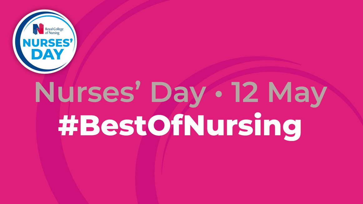 Join us at this Nurses’ Day and share your #BestOfNursing story it might be about a colleague or an example of care you provided, or care provided to yourself or a loved one. Nurses’ Day is your opportunity to share that story and say thank you.

#BestOfNursing #NursesDay <a href="/theRCN/">The RCN</a>