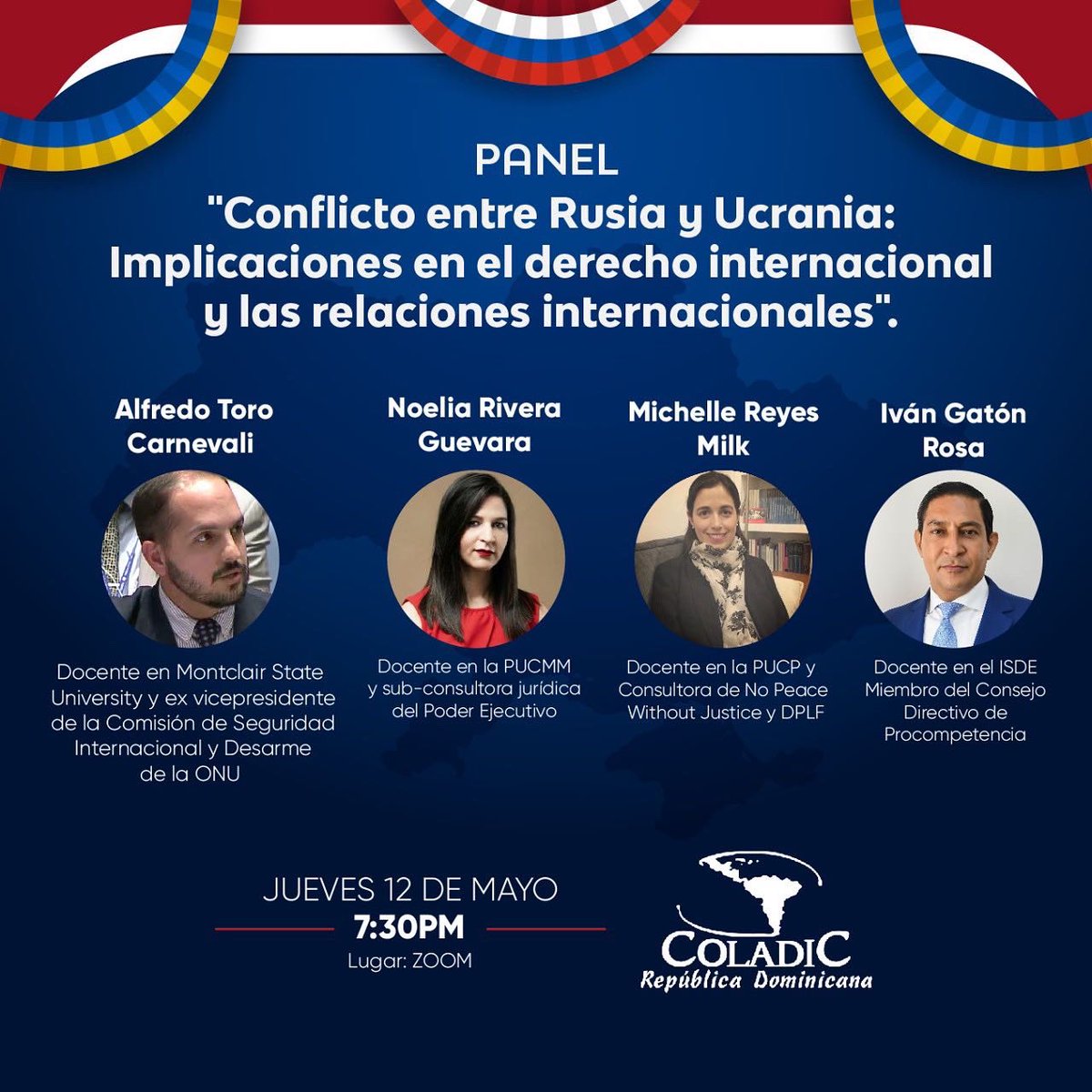 coladicrd's tweet photo. Les invitamos al panel titulado "Conflicto entre Rusia y Ucrania: Implicaciones en el derecho internacional y las relaciones internacionales” que tendrá lugar vía zoom, hoy jueves 12 de mayo a las 7:30 p.m. https://t.co/AVgh2iNTom