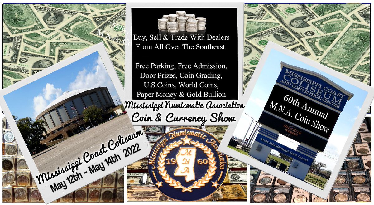 BiloxiCoinShow's tweet photo. 60th Annual Mississippi Numismatic Association's Coin &amp; Currency Show
May 12 – May 14 2022
𝕐𝕠𝕦 𝔻𝕠𝕟'𝕥 𝕎𝕒𝕟𝕥 𝕋𝕠 𝕄𝕚𝕤𝕤 𝕆𝕦𝕥 𝕆𝕟 𝕋𝕙𝕚𝕤 𝕊𝕙𝕠𝕨 𝔽𝕠𝕝𝕜𝕤!
💵ℂ𝕙𝕖𝕔𝕜 𝕆𝕦𝕥 𝕋𝕙𝕖 𝔻𝕖𝕒𝕝𝕖𝕣𝕤 𝕊𝕔𝕙𝕖𝕕𝕦𝕝𝕖𝕕 𝕋𝕠 𝔸𝕥𝕥𝕖𝕟𝕕💰--> https://t.co/BlDv3ZRcpI https://t.co/ZYL2h80Wb1