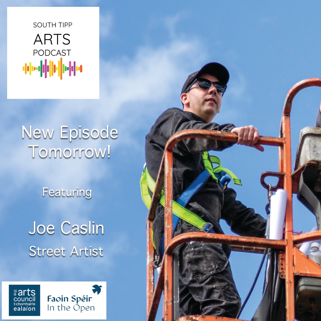 SouthTippArts's tweet photo. 📣. Out Tomorrow - Don't miss Episode 75 (!) of the South Tipp Arts Podcast featuring street artist Joe Caslin who has just completed his latest mural on the old museum/library on Parnell Street!
#InTheOpenClonmel #FaoinSpeir #ArtsCouncilIreland #ClonmelArts 

 📸 @KOPhoto https://t.co/dlrZm62UlV