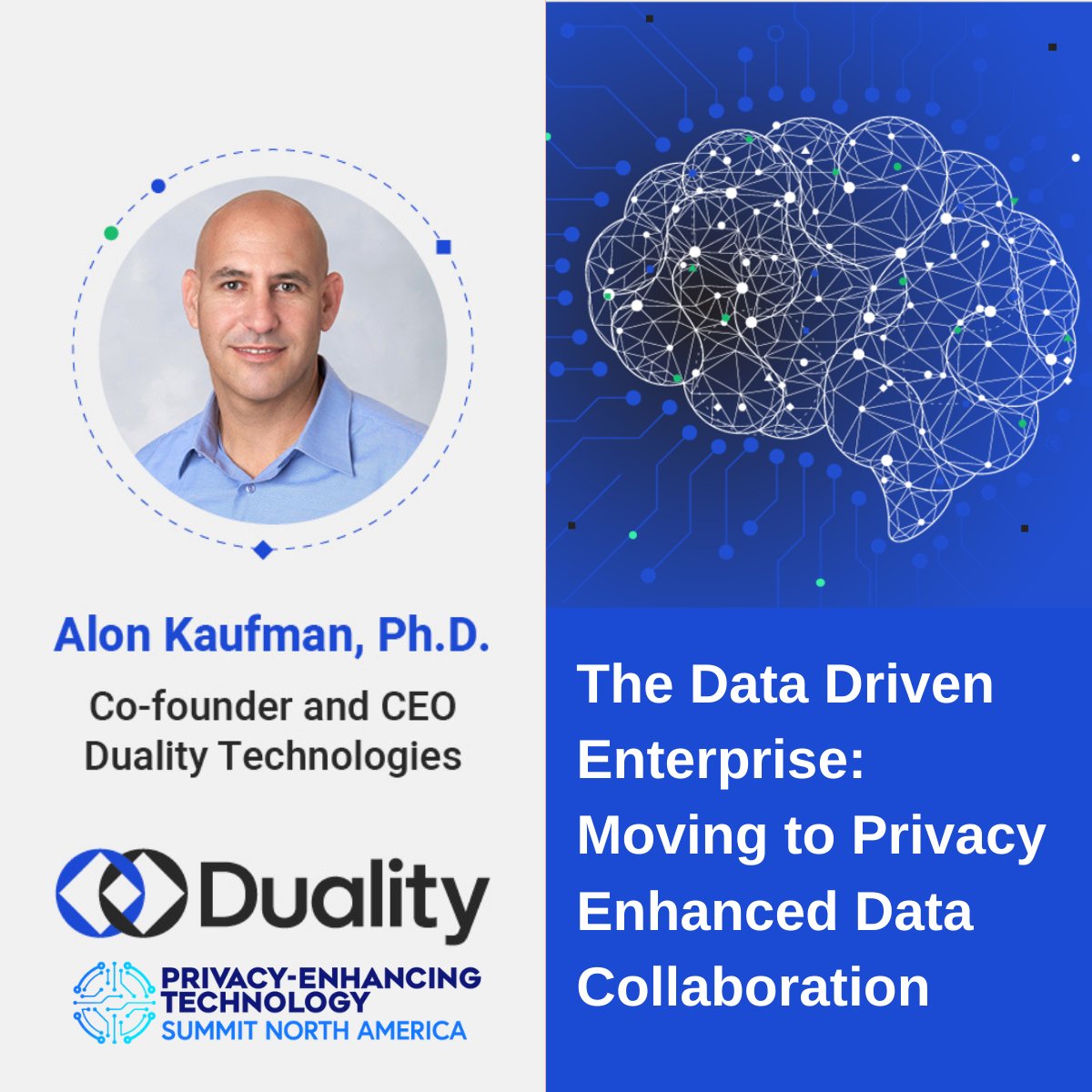 DualityTech's tweet photo. Join our CEO & Co-founder Dr. Alon Kaufman for his presentation on "The Data Driven Enterprise: Moving to Privacy Enhanced #Data Collaboration" at #PETSummit NA next week @KisacoRes. Register here: https://t.co/qsbQmOzdMB #Privacy #SensitiveData #PrivacyEnhancingTechnologies https://t.co/nh75cn8Q8F