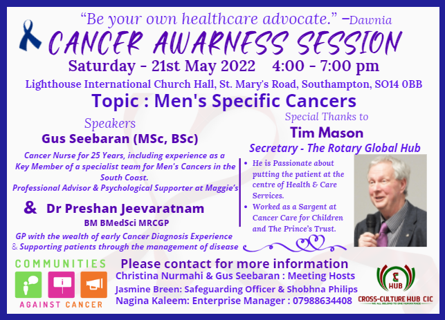 CrossCultureHub's tweet photo. Friends. Please join us in our next Cancer Awareness Session on 21st May 2022.
Our Speakers, Gus Seebaran and Dr. Preshan Jeevaratnam will talk about Male Specific Cancers.
Our Guest of Honour, Tim Mason, Secretory of the Rotary Global Hub, will also join us to support our cause. https://t.co/JYzcoXExQG