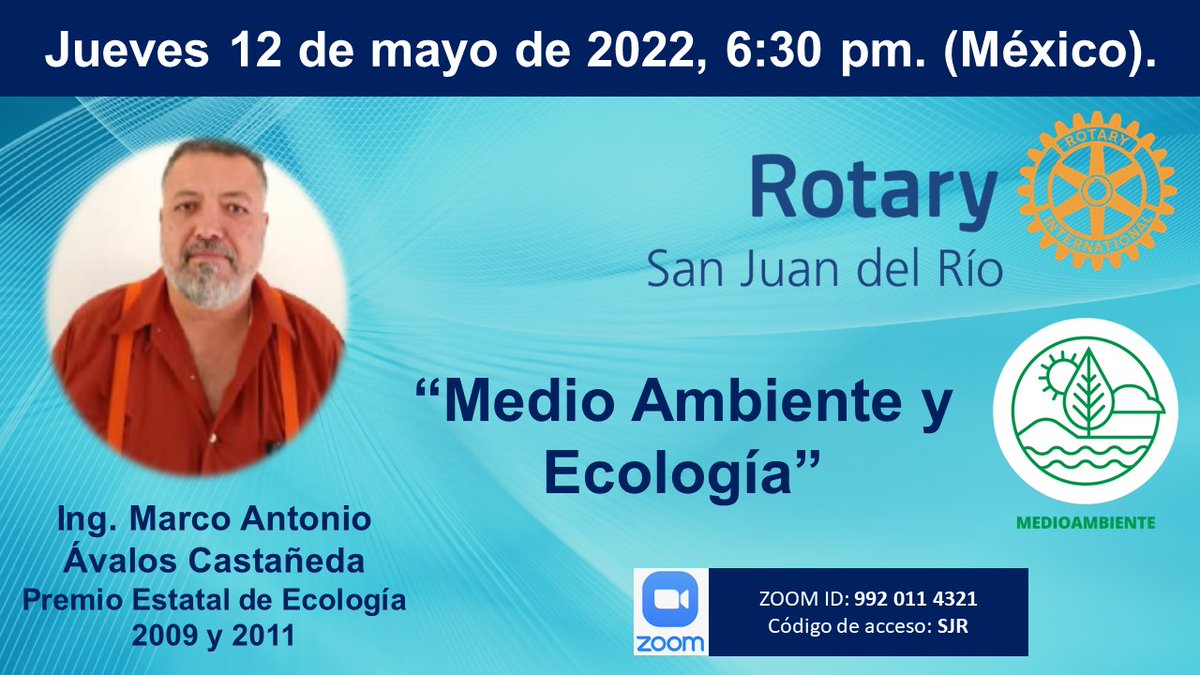 RotarySjr's tweet photo. El día de hoy, en Rotary San Juan del Río, contaremos con la presencia del Ing. Marco Ávalos, Premio Estatal de Ecología 2009 y 2011.

Quedan cordialmente invitados.

#Rotary #SanJuanDelRío #RotarySJR #MedioAmbiente #Ecología @RotarySJR https://t.co/7tZ4iFg6FH