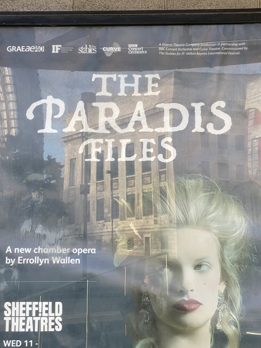 Scotscowgirl's tweet photo. So pleased to see this welcome us in Sheffield. Looking forward to the last night of #TheParadisFiles national tour. Commissioned by @StablesMK for @IFMKfest. Composed by @ErrollynWallen directed by @GraeaeJennyS MUsical Director @andreabmusic #Graeae production. https://t.co/ZPbJPoEQRt