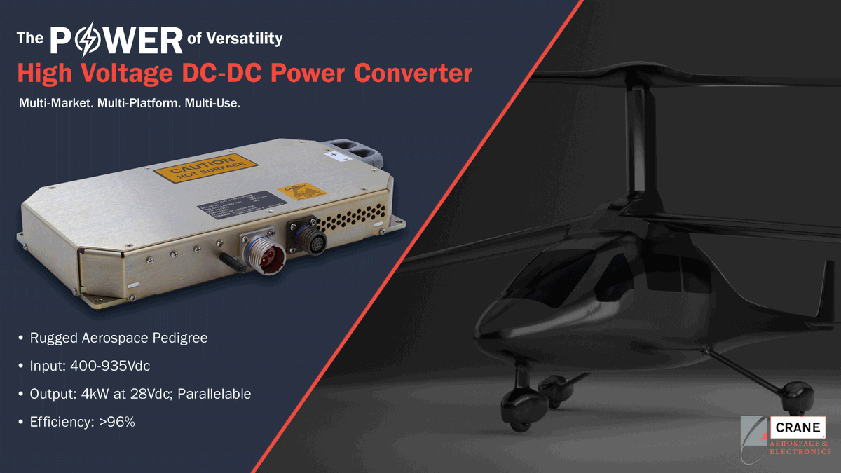 CraneAE's tweet photo. Our new High Voltage DC-DC Converter supports multiple markets, platforms and is multi-use. Learn more about our leading solutions for vertical flight at our @VTOLsociety #Forum78 booth. #Booth513 #VerticalFlight

➡️ https://t.co/jklXCiGbKK https://t.co/OlBnaT6bm0