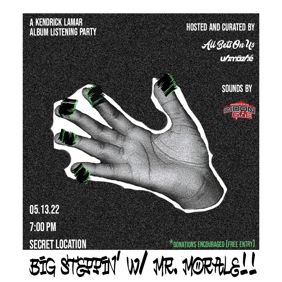 New Kendrick drops tomorrow and the fam is hosting a listening party in Tacoma - y'all steppin' out? 👀

RSVP: eventbrite.com/e/big-steppin-…