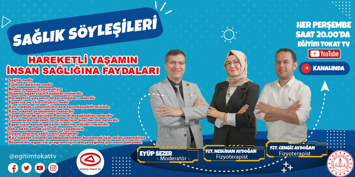 Sağlık Söyleşilerinde bu hafta Fizyoterapist Neslihan Aydoğan ve Fizyoterapist Cengiz Aydoğan
ile hareketli yaşamın insan sağlığına faydalarını konuştuk.  

Programımızı Eğitim Tokat TV ekranlarda
İzlemek için tıklayın🔽
youtu.be/JSM44fuQqN0

<a href="/tcmeb/">Millî Eğitim Bakanlığı</a> <a href="/muratagar60/">Murat AĞAR</a>