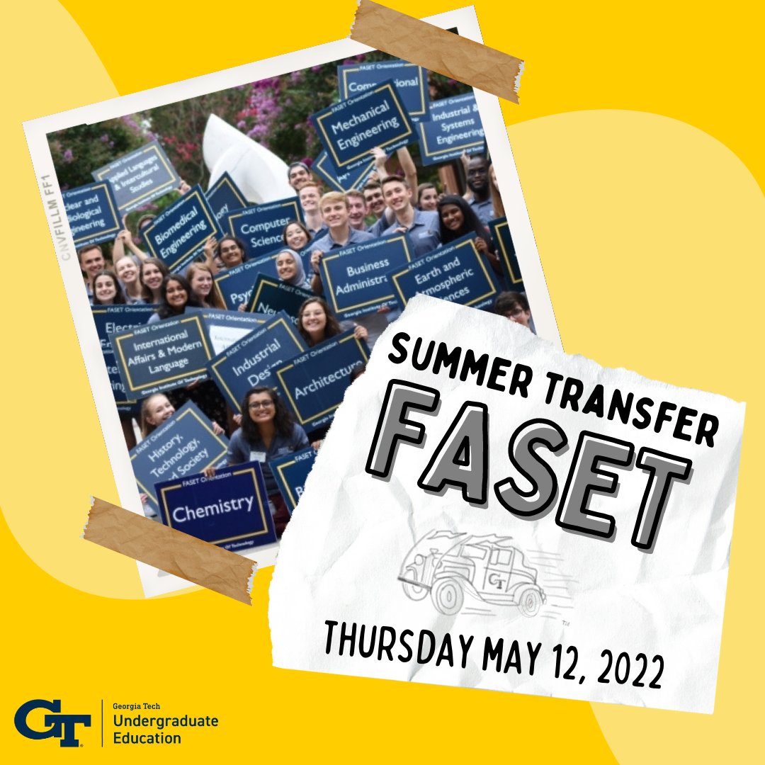 gtundergrad's tweet photo. Welcome Summer Transfer Students!
The Transfer FASET Orientation program for transfer students is designed to acclimate new students to what it means to be a Yellow Jacket and to welcome them to the Georgia Tech community.
#FASET @GTNSTP https://t.co/1nt2FjDdvZ