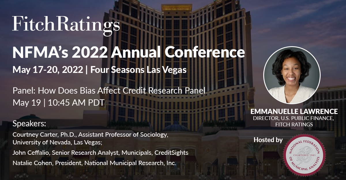 FitchRatings's tweet photo. Last chance to join Fitch Ratings and hear Emmanuelle Lawrence, Director of U.S Public Finance Ratings, share her insights into how bias affects credit research on Thursday, May 19. Register for the event and see more information: https://t.co/h0liRNO22r #USPF #NFMA #munimarket https://t.co/Tl5xqn0QD3
