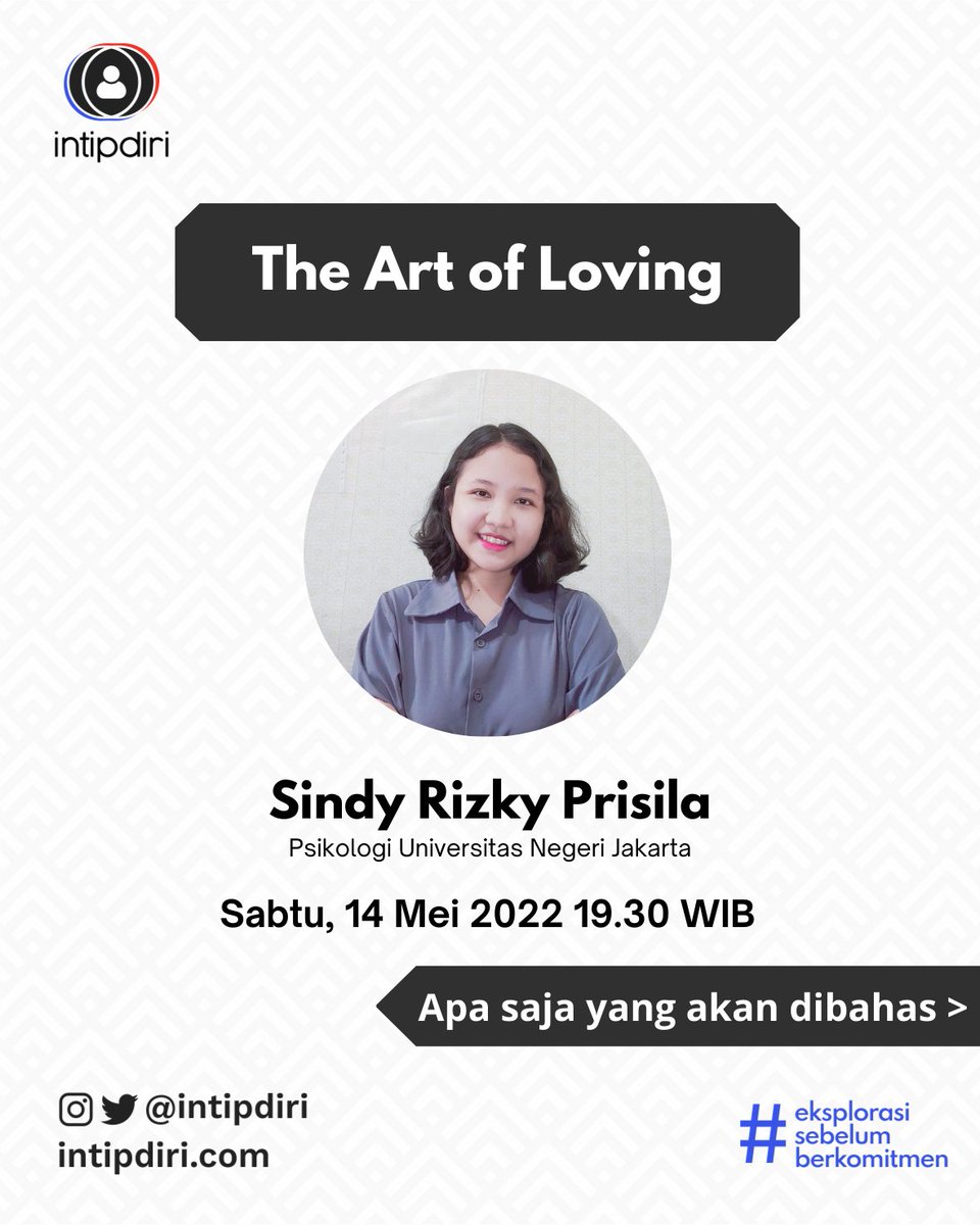 intipdiri's tweet photo. Apakah untuk menemukan pasangan selalu diperlukan wajah good looking? Apa penyebab hubungan romantis yang tidak langgeng? Ikut webinar bedah buku "The art of Loving" yuk. Link zoom akan di share di grup wa intipdiri. Grup wa : https://t.co/iVuQEFLmdC https://t.co/SxbcIAWDdk