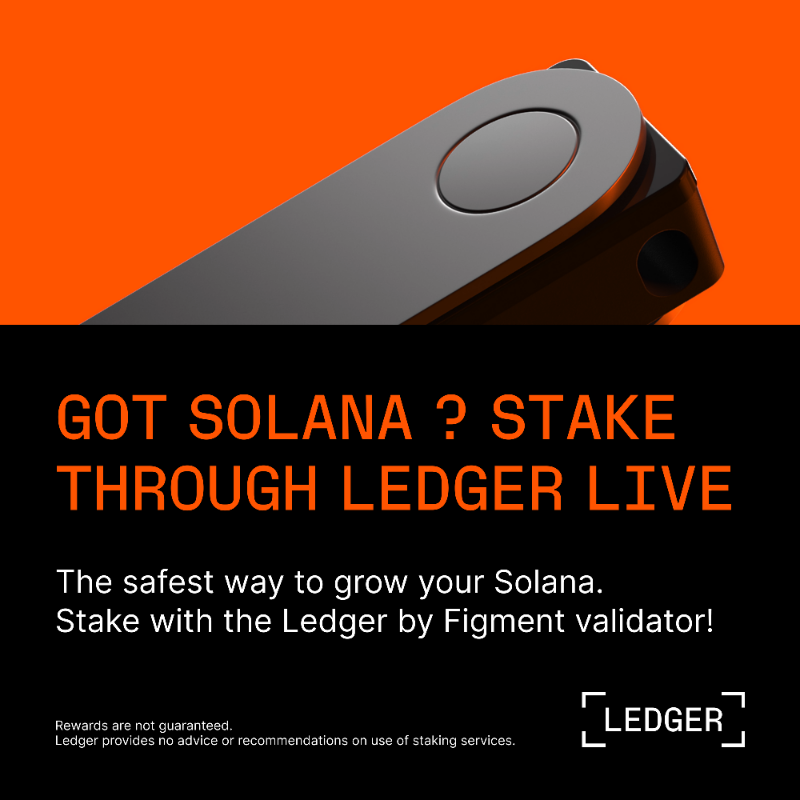 Ledger's tweet photo. Securely grow your SOL by staking with the Ledger by Figment validator.