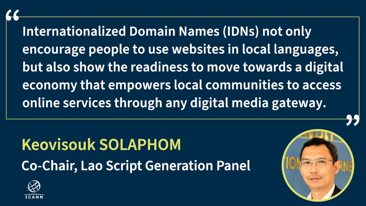 #Lao Script Generation Panel (GP) Co-Chair, Keovisouk SOLAPHOM, shares why #InternationalizedDomains are critical to supporting a multilingual #Internet and empowering local communities online. Read more about #ICANN GP work here: go.icann.org/352o7d3