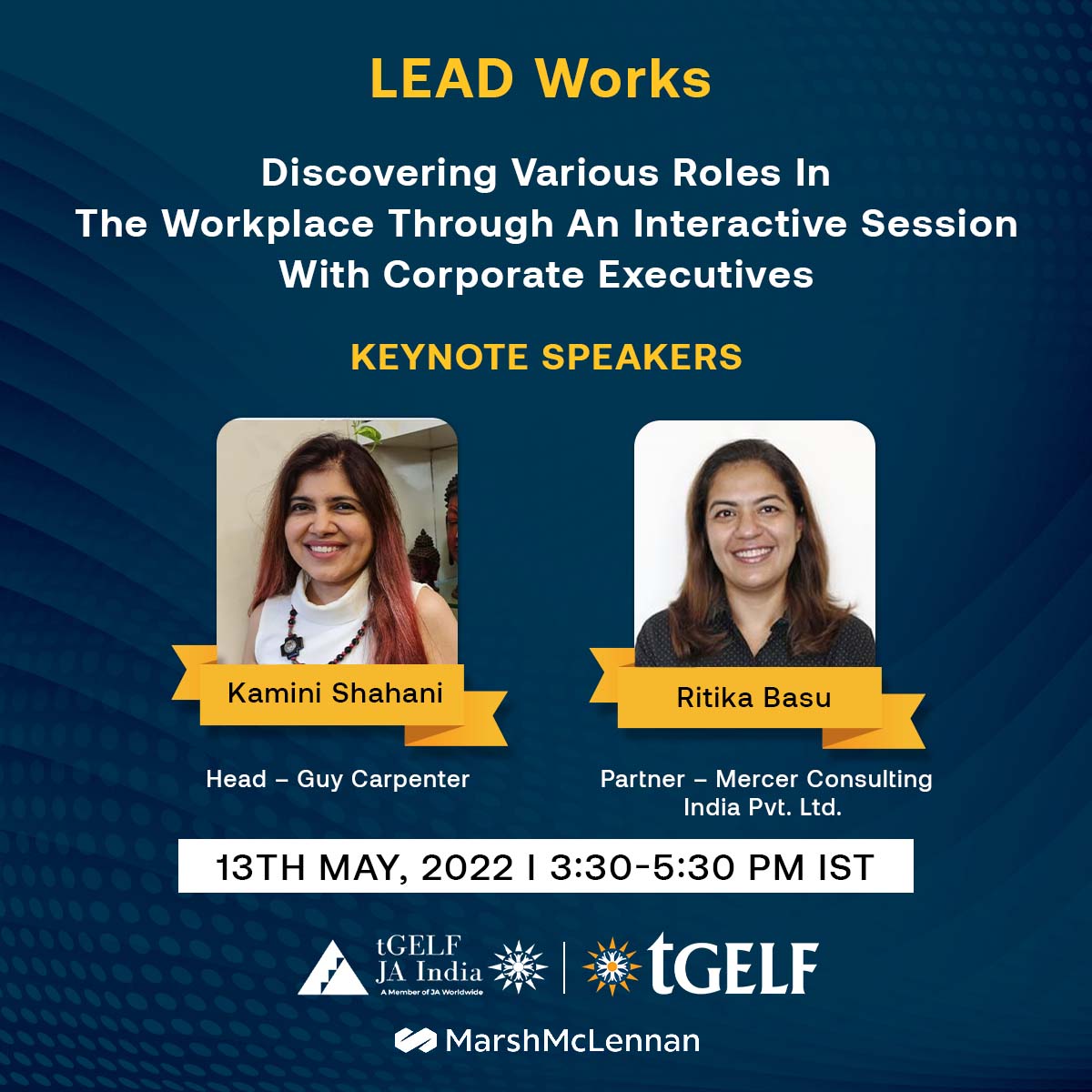 tGELF's tweet photo. We’re excited to announce our upcoming session to help students learn, practice work readiness &amp; grow skills in the 21st century - 'LEAD Works', our exclusive job shadow programme. The session will be organised in partnership with @MarshMcLennan on 13th May at 3.30 pm IST. https://t.co/zplWsWW7uG