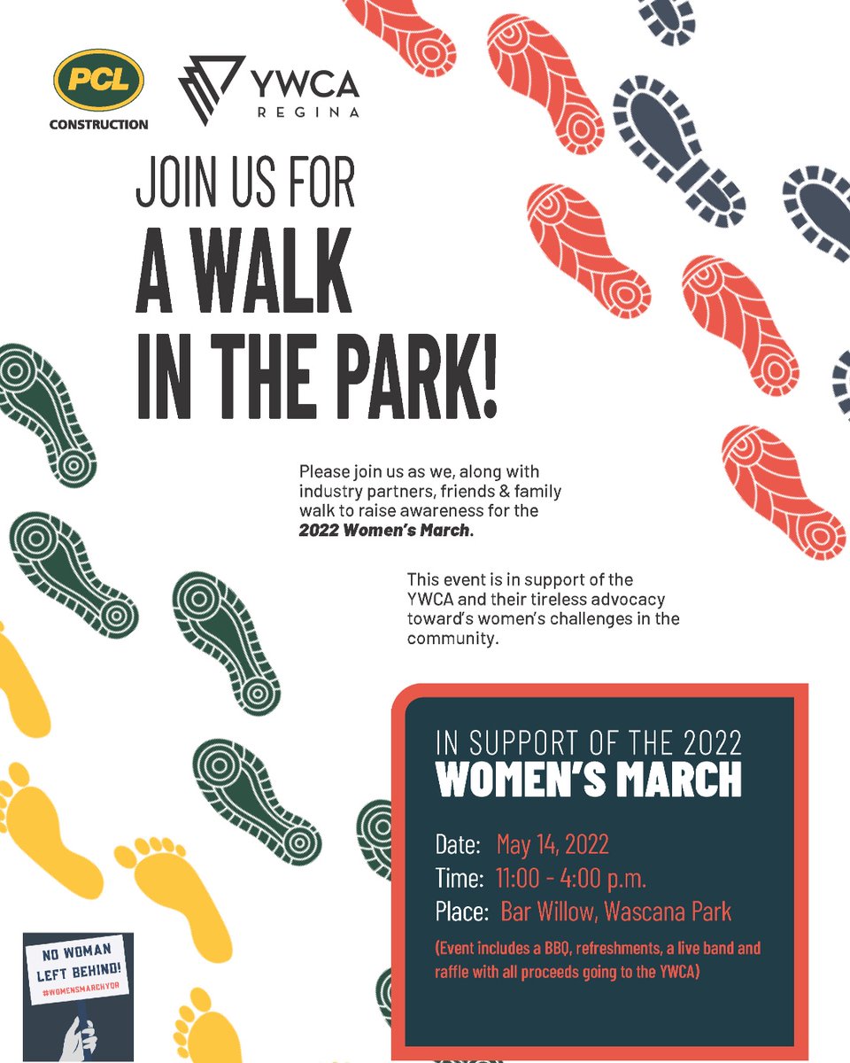 Join @ywcaregina and @pclconstruction for a Walk in the Park on Saturday, May 14 in support of the Women's March. #nowomanleftbehind #womensmarchyqr