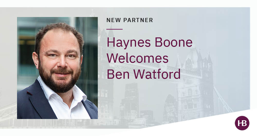 haynesboone's tweet photo. Ben Watford, who previously led two international investment funds teams, has joined Haynes Boone as a London-based partner in the firm’s Investment Management Practice Group. Read more: https://t.co/gRhhpaFR0l #InvestmentManagement #Finance #HaynesBoone https://t.co/jO9A5C7570