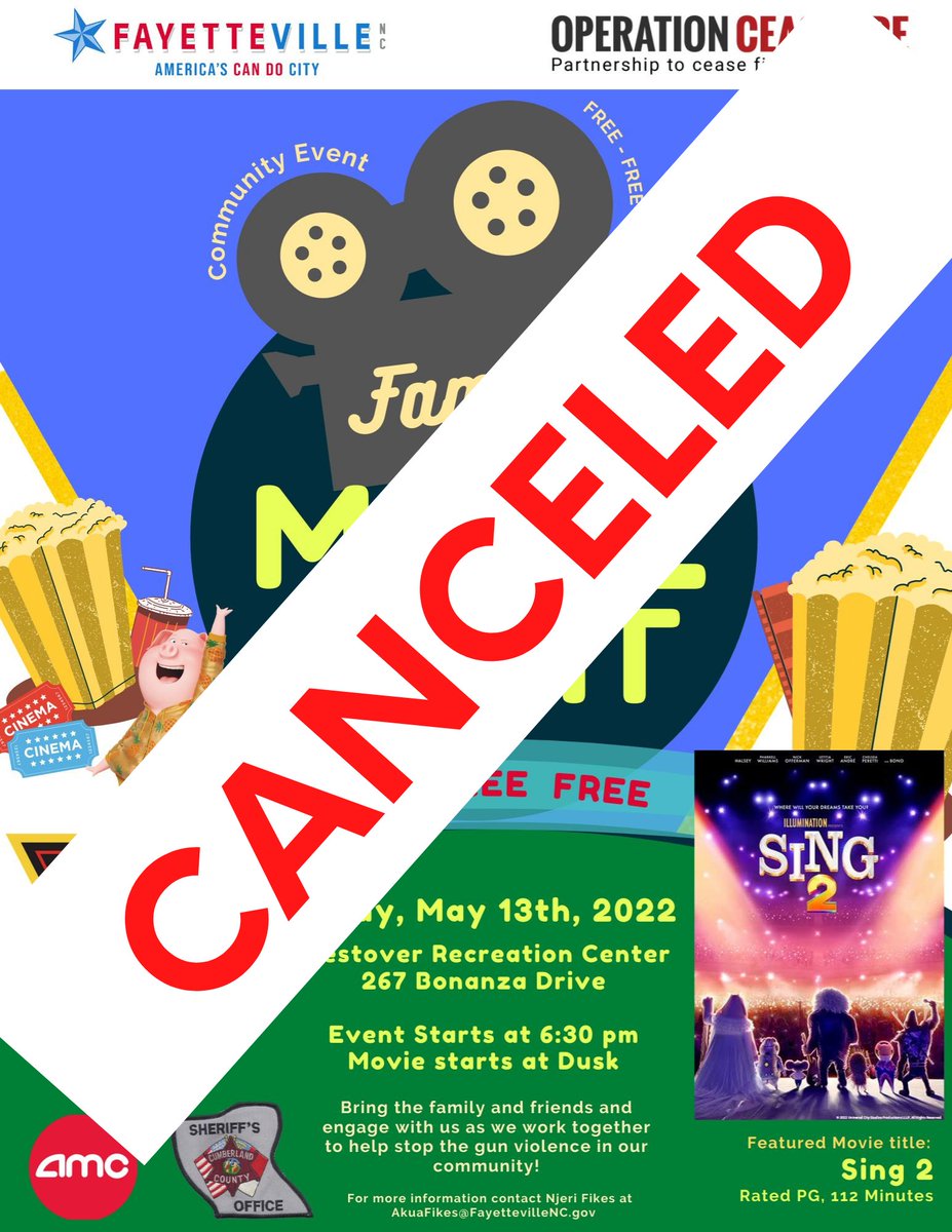 FayettevillePD's tweet photo. | MOVIE NIGHT CANCELED | 

Due to the high possibility of inclement weather tomorrow night, the decision has been made to cancel the family movie night. We are actively working on scheduling another date in the near future. https://t.co/aVkuyJV1fb