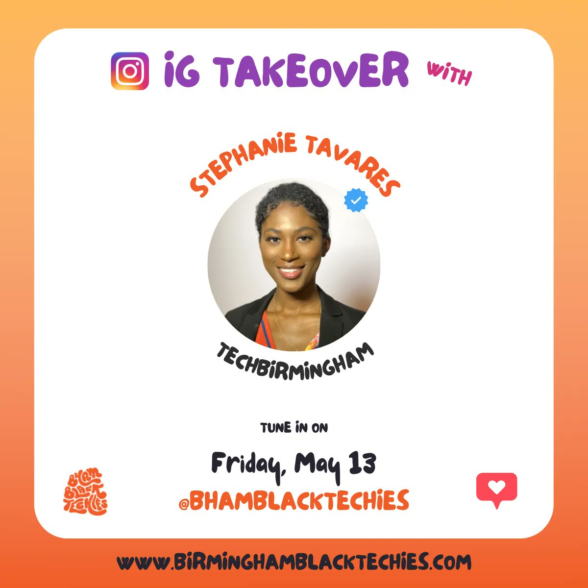 #BhamBlackTechies is kicking off Instagram Takeovers! 🎉 Our first takeover will be happening tomorrow with Stephanie Tavares. Stephanie is the Events &amp; Special Projects Coordinator at TechBirmingham, and she’s also the Founder of Bridges, a DEI Education and analytics platform.