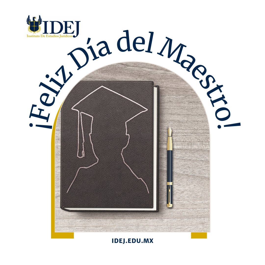 IDEJGuadalajara's tweet photo. El claustro docente del #IDEJ trabaja para contribuir y fomentar todas las actividades educacionales y de investigación científica en el propósito de formar Abogados y Jurisconsultos comprometidos en la construcción de una sociedad más justa y más humana. ⚖️#DiaDelMaestro👩‍⚖️👨‍⚖️ https://t.co/DQK0c7NS21