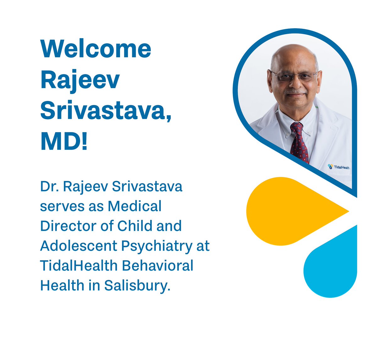 MyTidalHealth's tweet photo. TidalHealth is pleased to welcome Dr. Rajeev Srivastava, Medical Director of Child and Adolescent Psychiatry at TidalHealth Behavioral Health in Salisbury. Read more: https://t.co/tJDESUYz5T https://t.co/3CwSN0nZcq