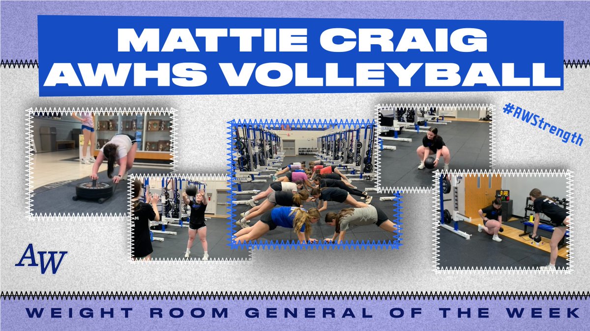 awweightroom's tweet photo. WEIGHT ROOM GENERAL OF THE WEEK:
Mattie Craig
Mattie's positive attitude is contagious. Her consistency and hard work is pushing others on her team. She is full of life and brings her best each and every workout. Keep up the hard work, Mattie.
#AWStrength #RollGens
@AWVball https://t.co/Qb7Y3GmDpM