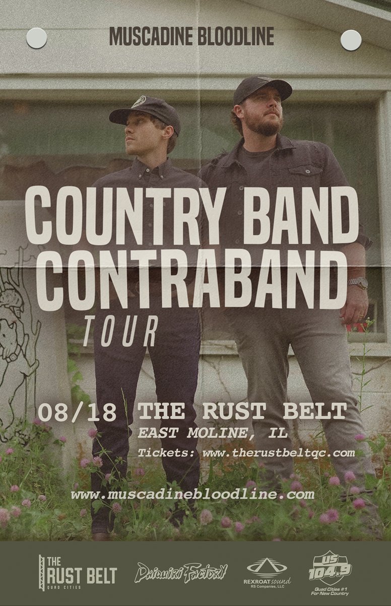 💥 New show announcement 💥
<a href="/MuscadineBLine/">Muscadine Bloodline</a>   and the Country Band Contraband Tour

📆 --> Thursday, August 18
🎫 --> bit.ly/TheRustBeltMB