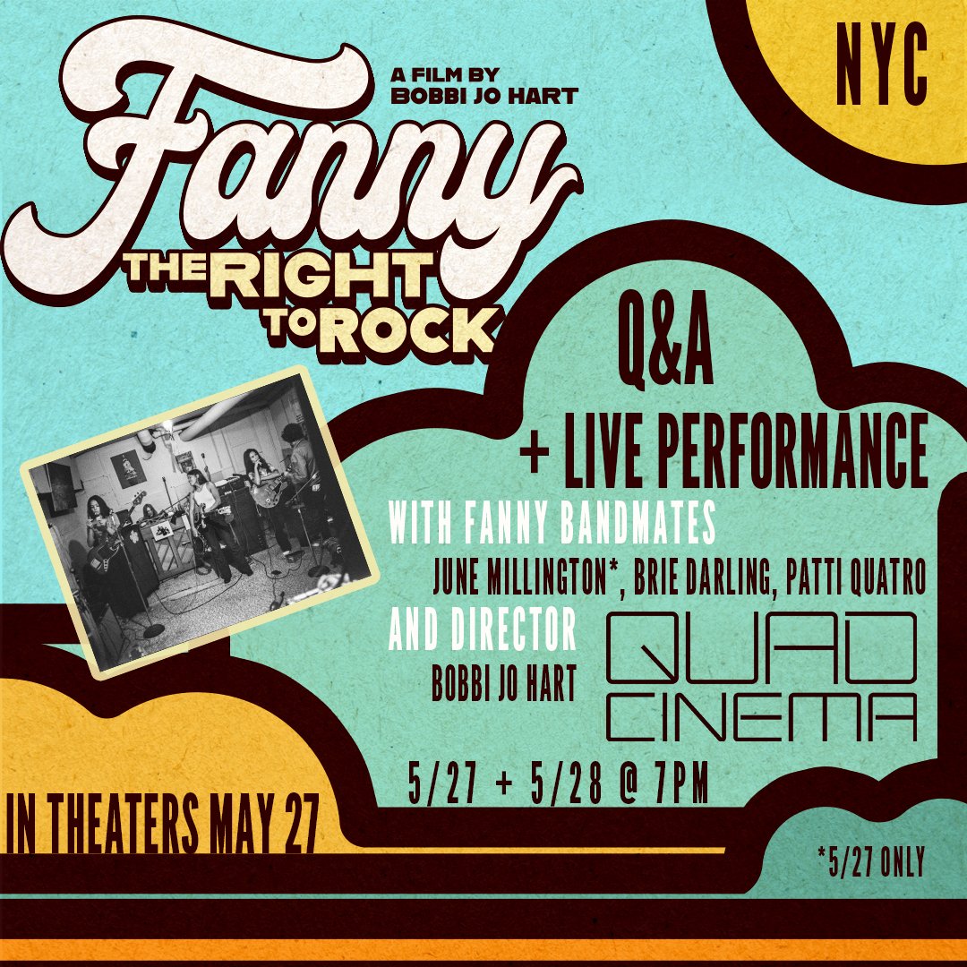 We're opening at <a href="/QuadCinema/">Quad Cinema</a> on May 27th and 28th with live performances by Fanny bandmates June Millington, Brie Darling + Patti Quatro and Q&amp;As with the band and the film's director @BobbiJoHart both nights!

Tickets available now! quadcinema.com/film/fanny-the…