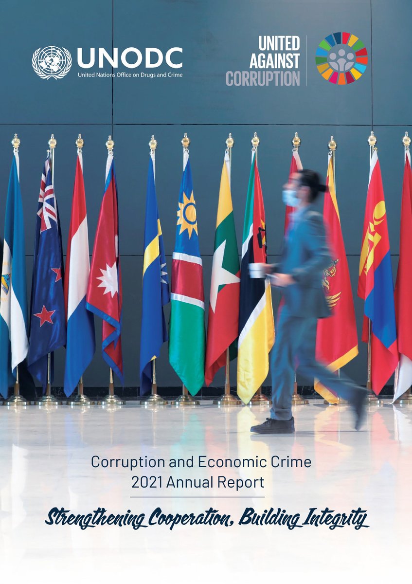 UNODC's tweet photo. From the first-ever UNGASS against corruption to #CoSP9; from building global networks to rolling out country initiatives -- 2021 was a landmark year to say #NoToCorruption.

Catch the inaugural @UNCAC_AC Corruption &amp; Economic Crime 2021 Annual Report: https://t.co/8wu4f8vTiR. https://t.co/SAAYymaqvo