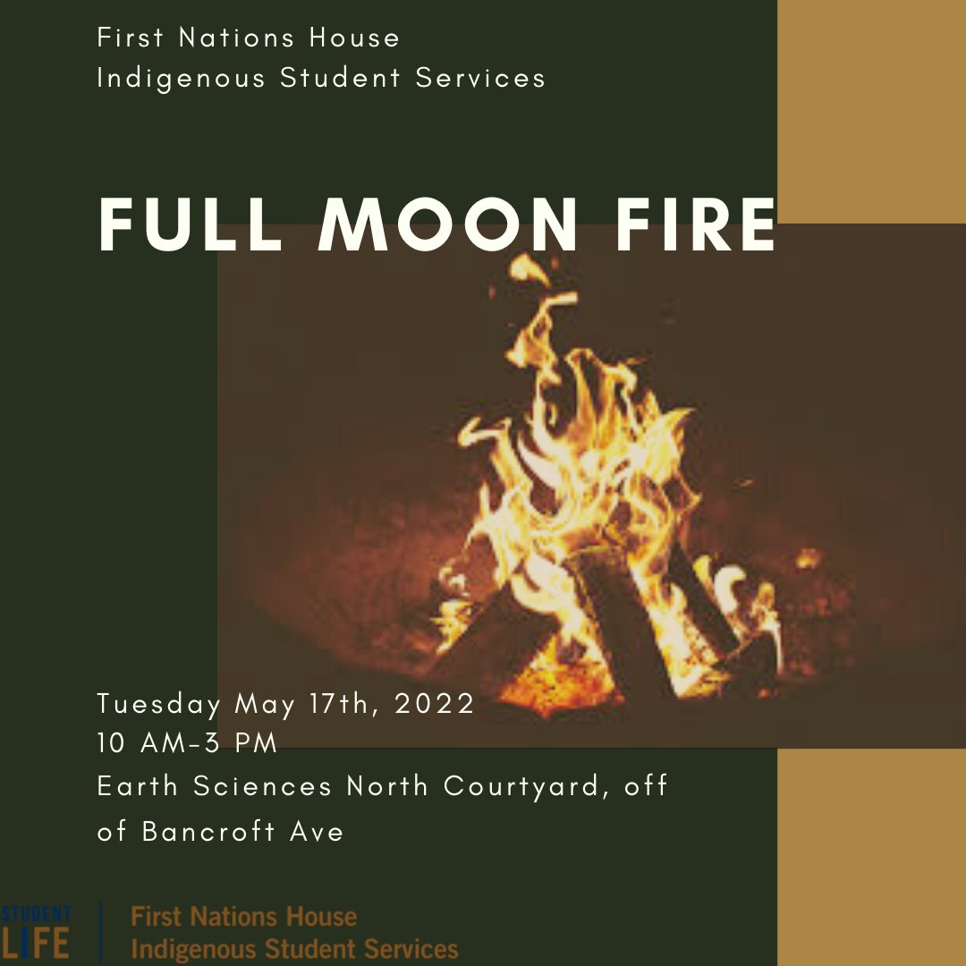 UofTFNH's tweet photo. First Nations House Indigenous Student Services Monthly Full Moon Fire
Tuesday May 17th, 10-3
Earth Sciences Courtyard
Register on CLNx: https://t.co/UI0tTE1lk3
#FNHISS #FullMoonFire #UofT https://t.co/gRXorcfHOV