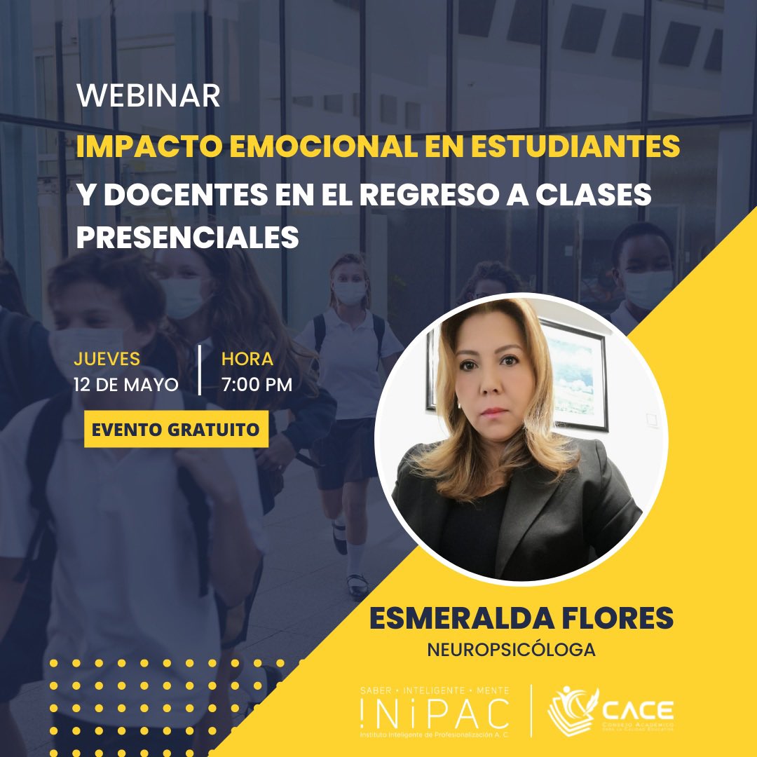 cace_mx's tweet photo. El @inteligente_ac y el @cace_mx te invitan al Webinar ”Impacto Emocional en Estudiantes y Docentes en el Regreso a Clases Presenciales”

Registro en: https://t.co/zPtgSejlvl https://t.co/gX81FxdNvE