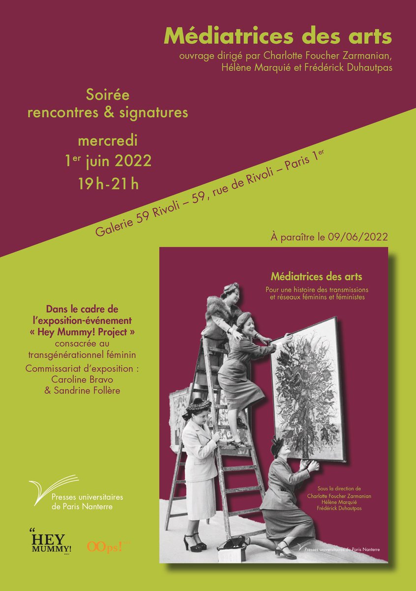 PressParisOuest's tweet photo. Soirée Rencontres & signatures pour la sortie de « Médiatrices des arts » le 1er juin 2022 dans le cadre de l’exposition-événement « Hey Mummy! Project ». https://t.co/rJF89Ahx1a #arts #dedicace #livre #mediatrices #exposition #femmes #histoire #galerie59rivoli #heymummy https://t.co/IFY86HmCAE