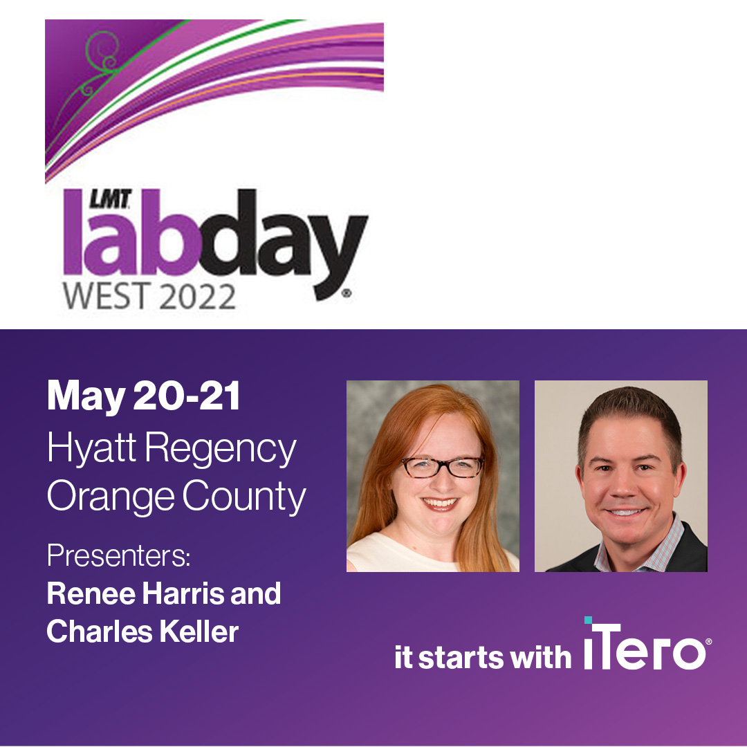 iTero Scanner on Twitter "Join us at LMT® Lab Day West 2022! We will